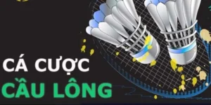 Bí Quyết Cá Cược Cầu Lông BJ88 Để Tăng Tỷ Lệ Thắng Lớn Nhanh